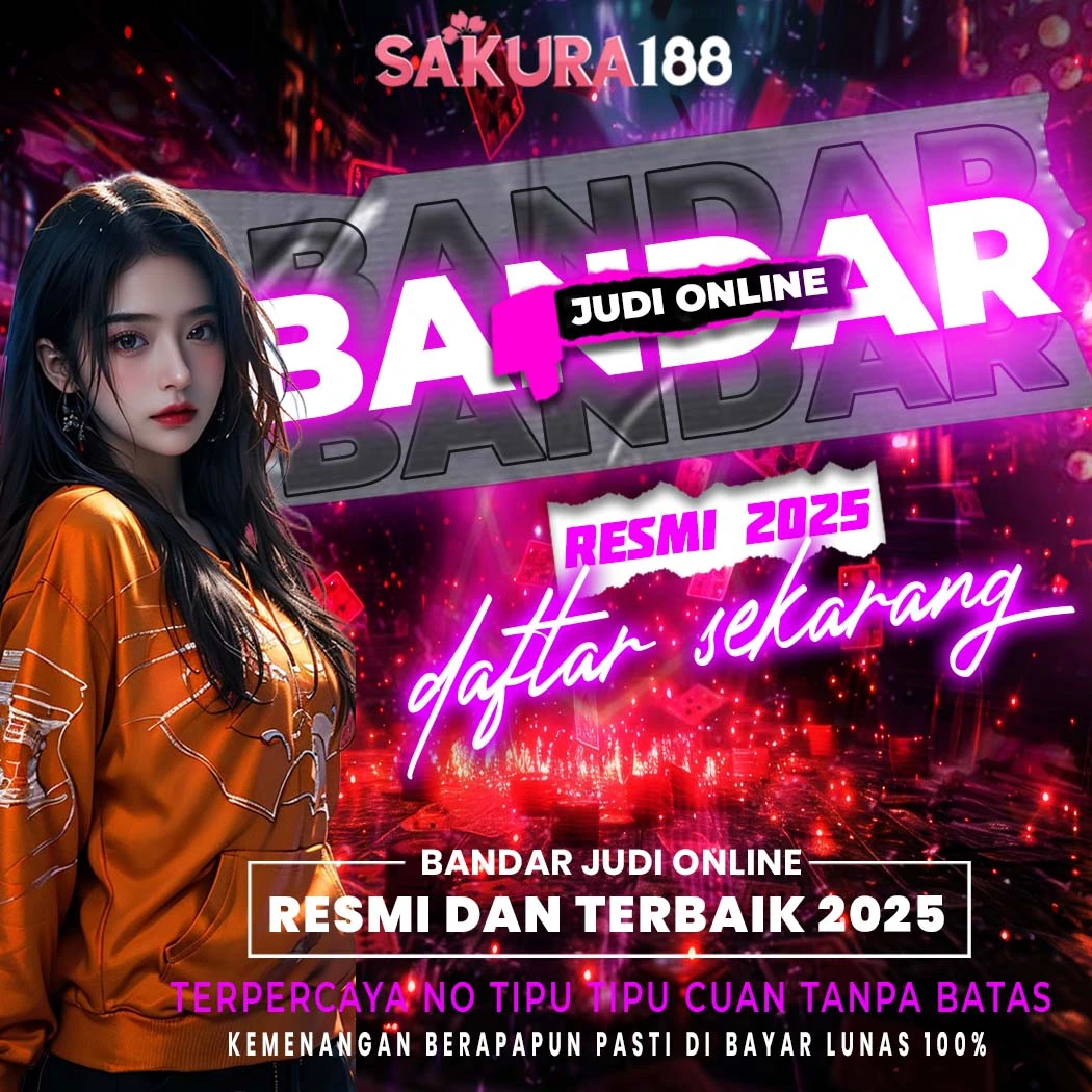 Sakura188 – situs slot online & live casino RTP tinggi